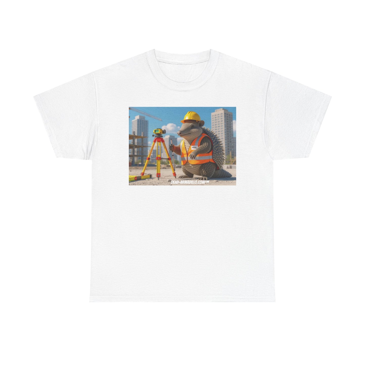 "Welcome to the Trades | Surveyors | Tribute Armadillo | Uncle Paul | Quirky & Whimsical | Unique T-Shirt"