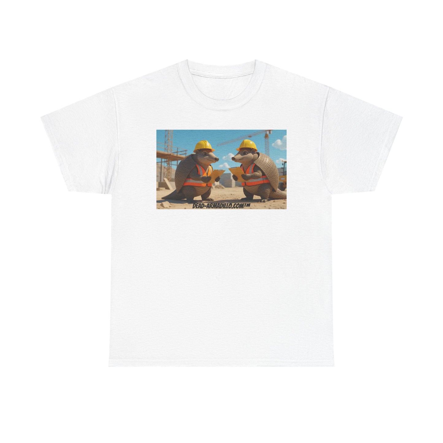 Tribute to the Builders | On the Job Site | Custom made Tees by  Dead-Armadillo.com™ | Hard Working