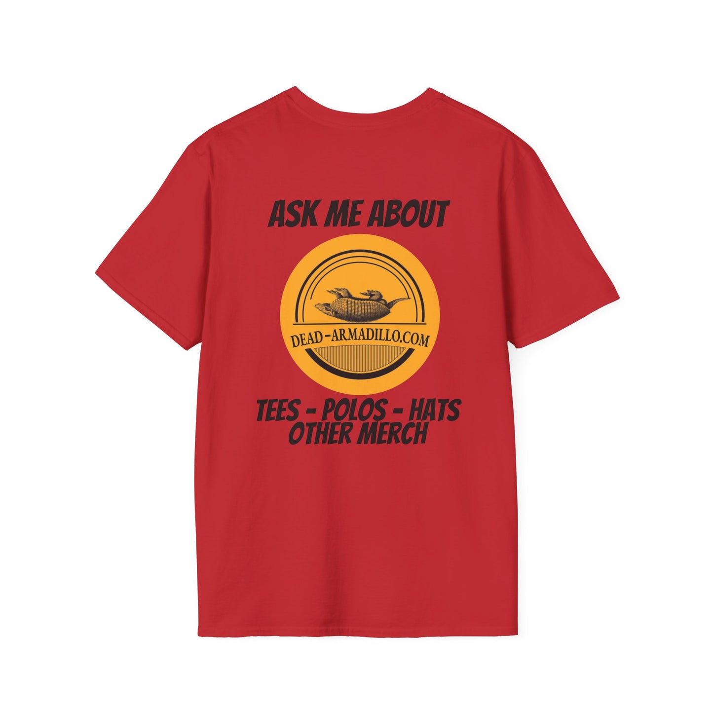 Dead-Armadillo.com Logo T-Shirt — Ask About our Merch