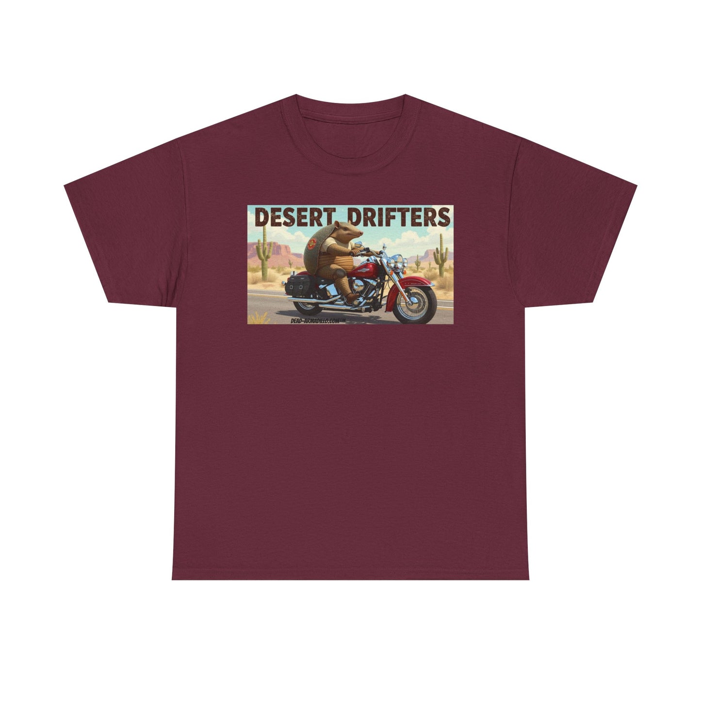 Desert Drifters Collection | from  Dead-Armadillo.com™ | Open Road | Harley themed | Heavy Cotton Tee