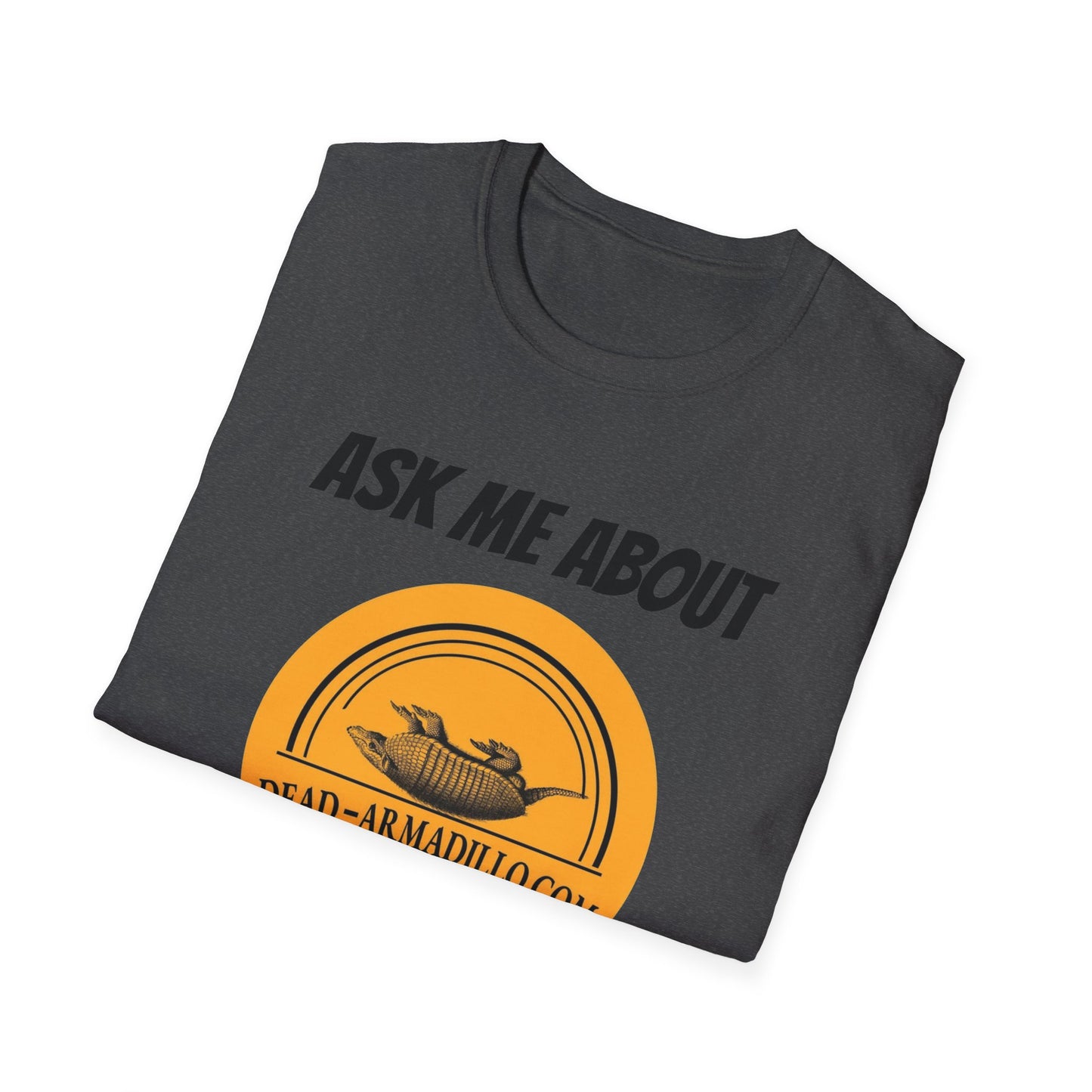Dead-Armadillo.com Logo T-Shirt — Ask About our Merch
