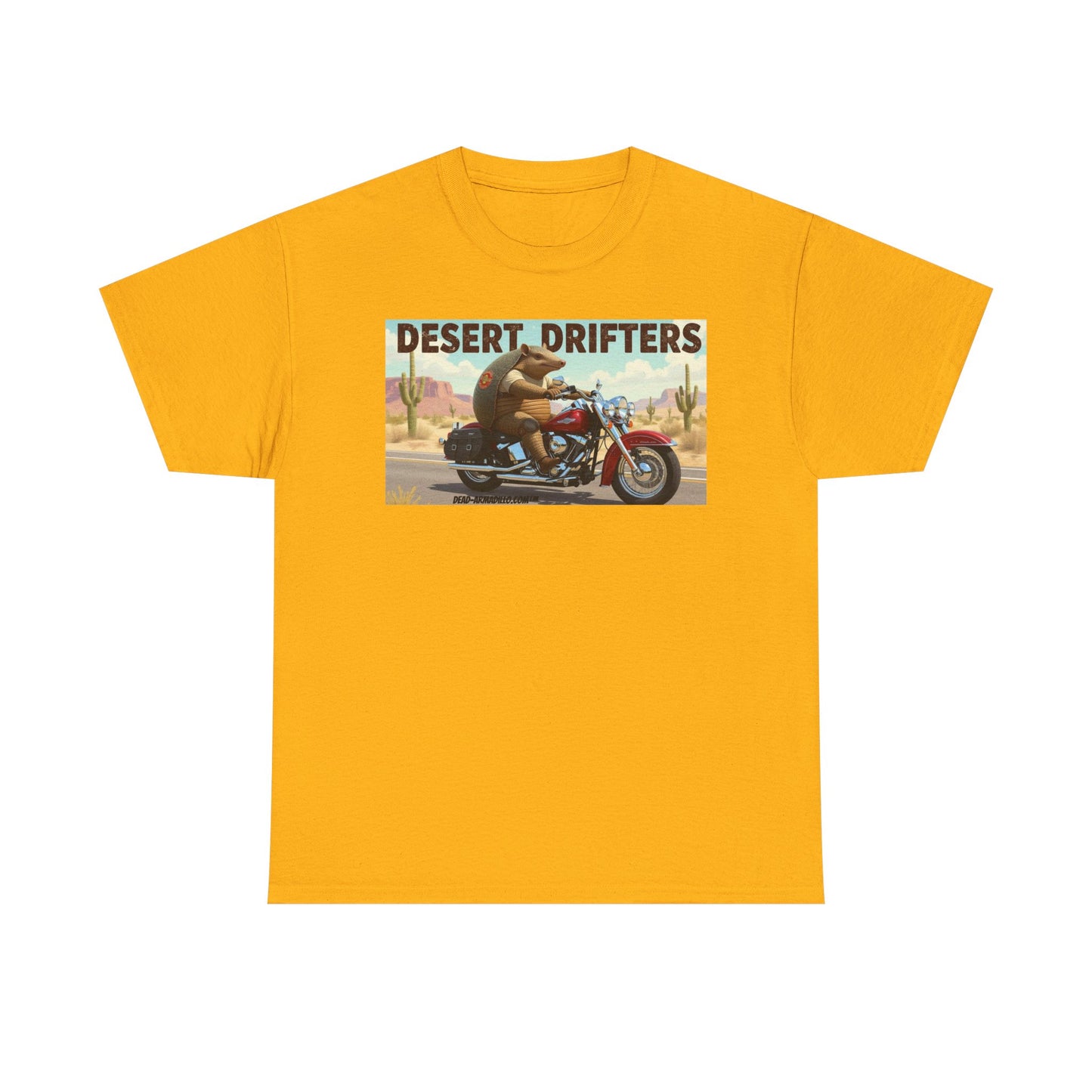 Desert Drifters Collection | from  Dead-Armadillo.com™ | Open Road | Harley themed | Heavy Cotton Tee