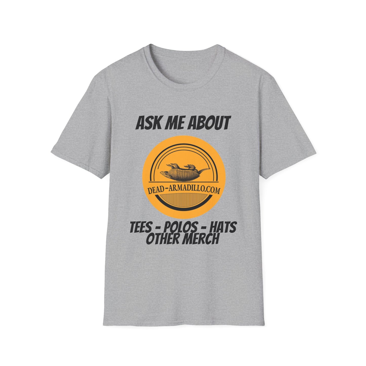 Dead-Armadillo.com Logo T-Shirt — Ask About our Merch
