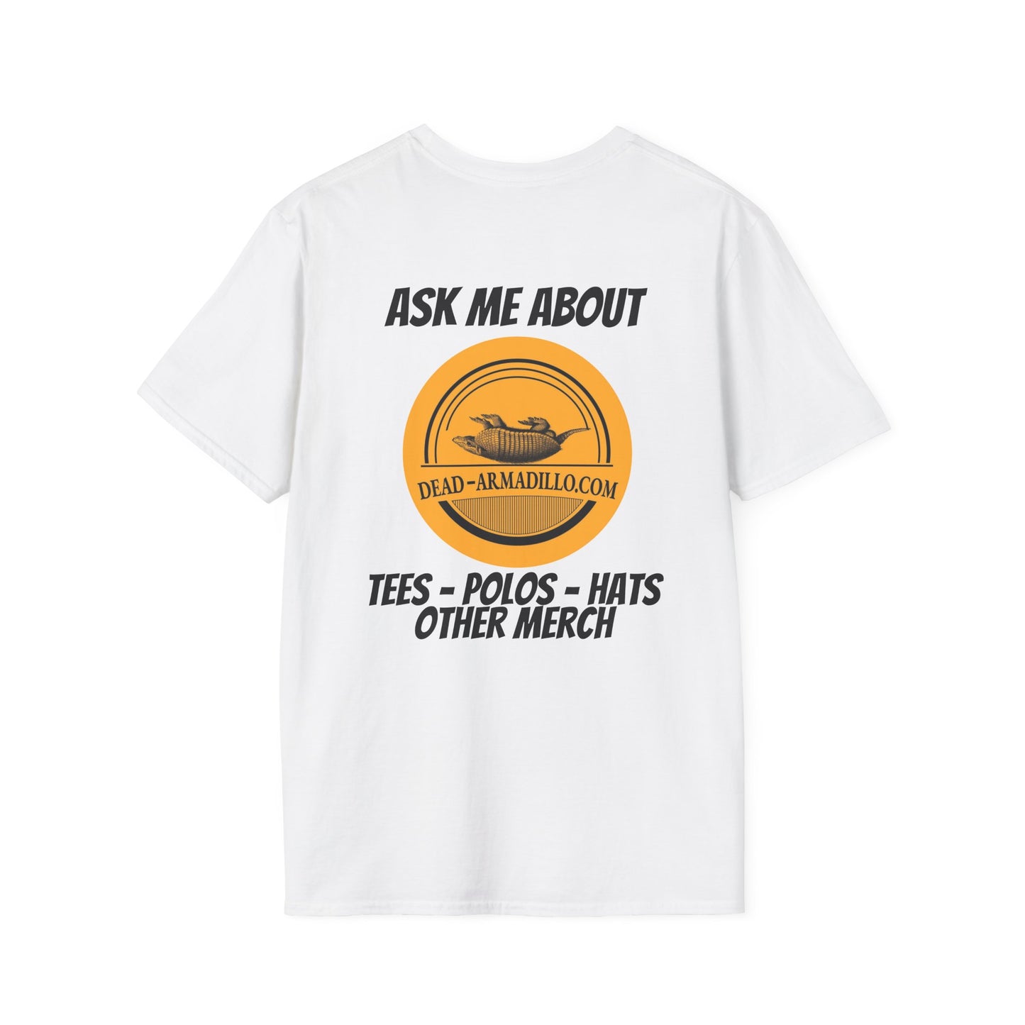 Dead-Armadillo.com Logo T-Shirt — Ask About our Merch