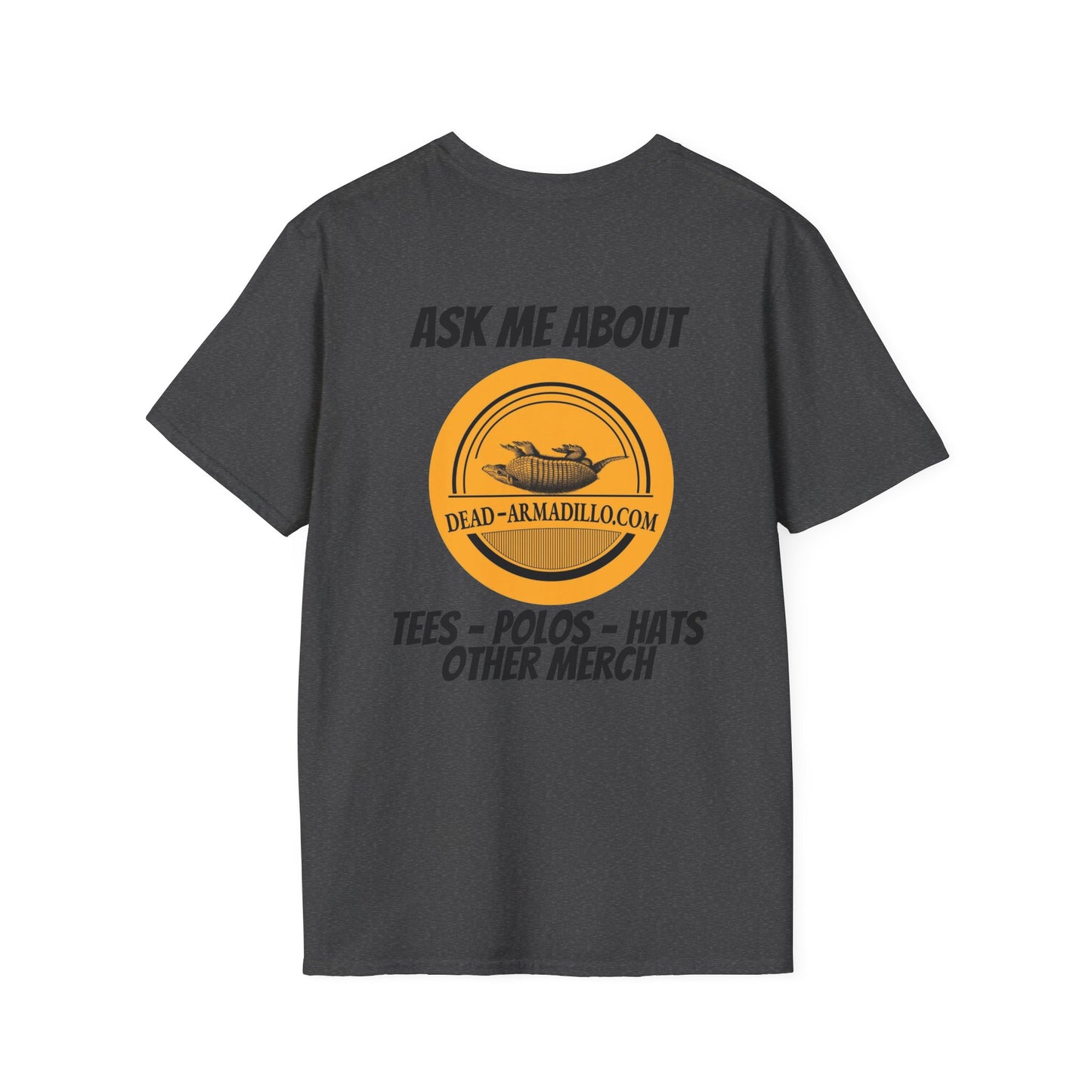 Dead-Armadillo.com Logo T-Shirt — Ask About our Merch