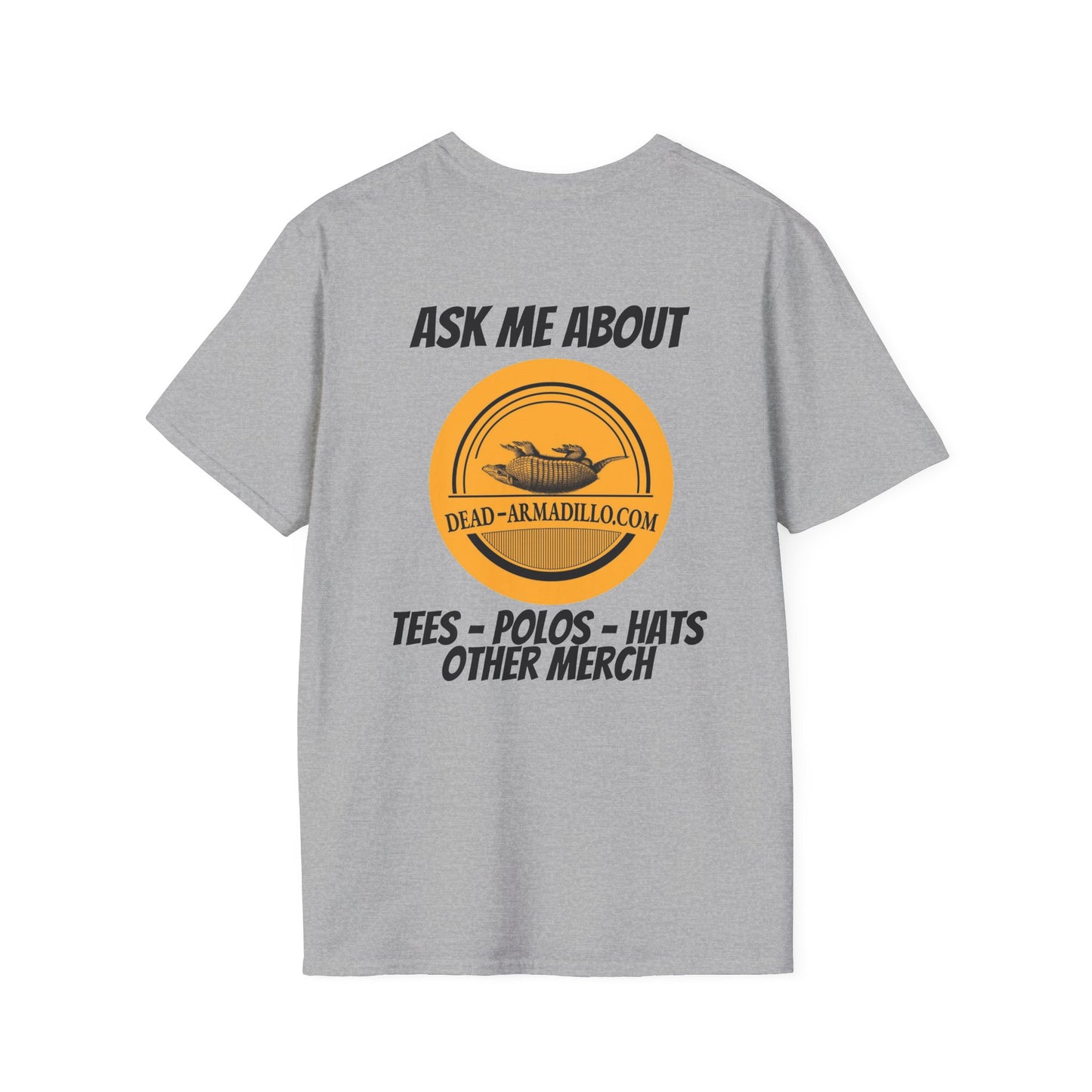 Dead-Armadillo.com Logo T-Shirt — Ask About our Merch