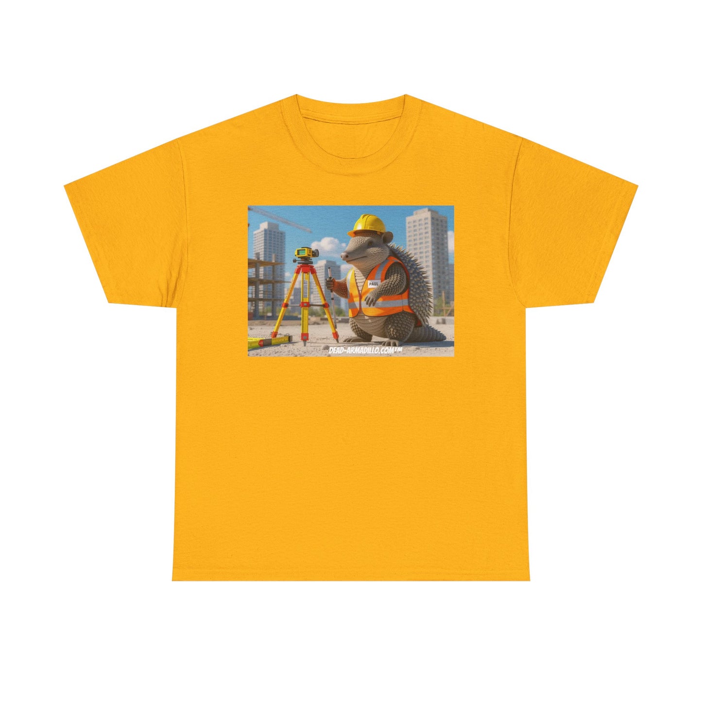 "Welcome to the Trades | Surveyors | Tribute Armadillo | Uncle Paul | Quirky & Whimsical | Unique T-Shirt"