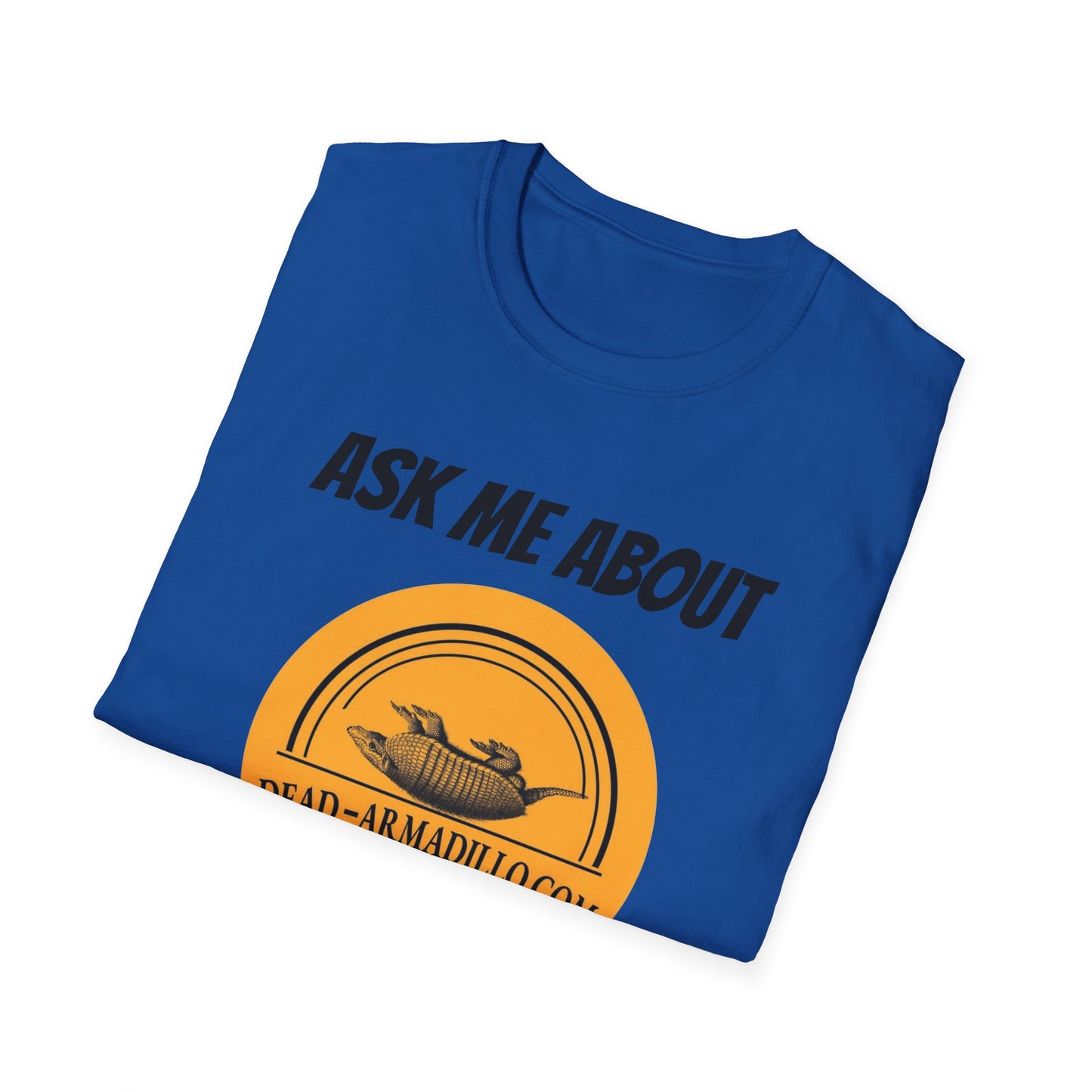 Dead-Armadillo.com Logo T-Shirt — Ask About our Merch
