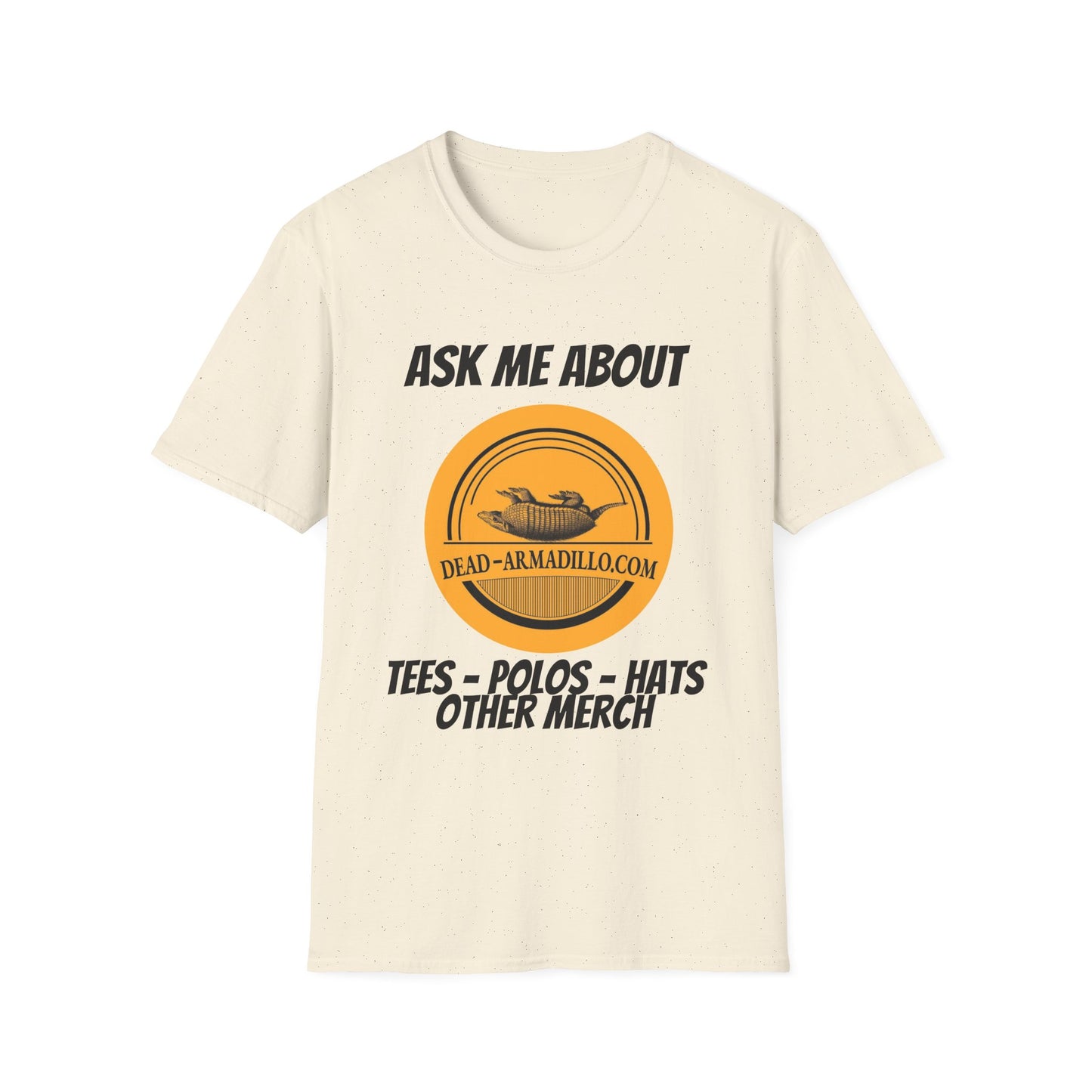 Dead-Armadillo.com Logo T-Shirt — Ask About our Merch