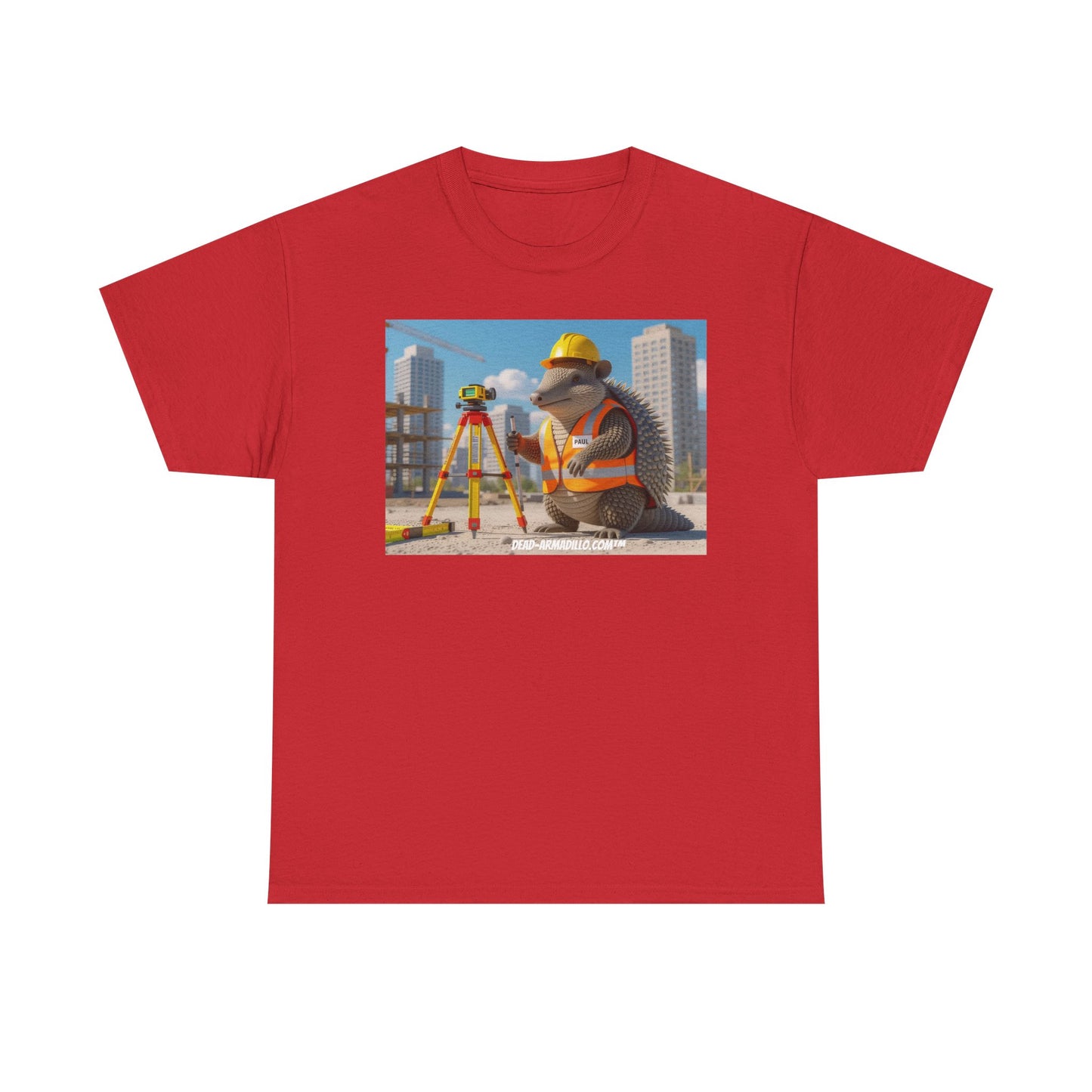 "Welcome to the Trades | Surveyors | Tribute Armadillo | Uncle Paul | Quirky & Whimsical | Unique T-Shirt"
