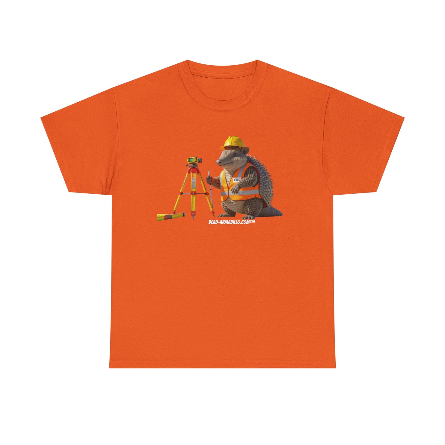 "Welcome to the Trades | Surveyors | Tribute Armadillo | Uncle Paul | Quirky & Whimsical | Unique T-Shirt"