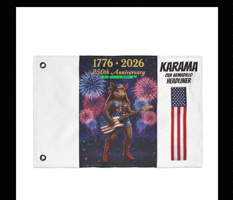 Karma | 250th Anniversary USA | Dead-Armadillo.com™ | Double-Sided Flag
